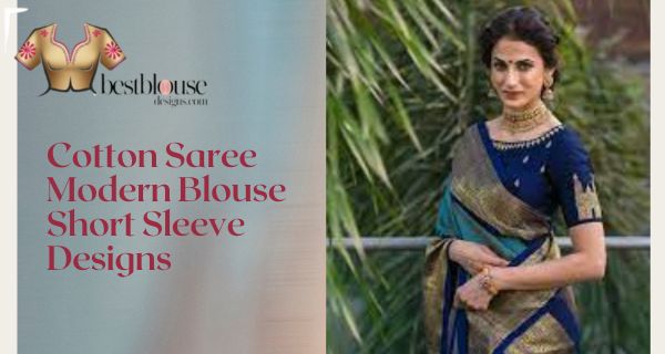 Cotton-Saree-Modern-Blouse-Short-Sleeve-Designs